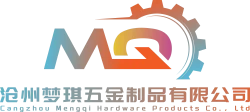 Cangzhou Mengqi Hardware Products Co., Ltd.